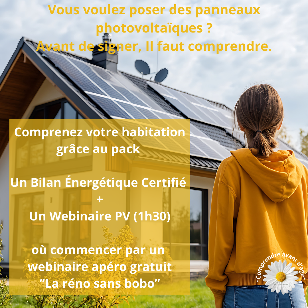 Pack photovoltaïque "Comprendre avant d'agir" Bilan énergétique + webinaire